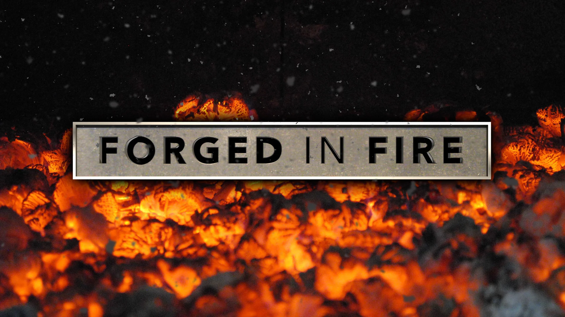 FORGED IN FIRE - TITLE CARD v.3_Page_4.jpg