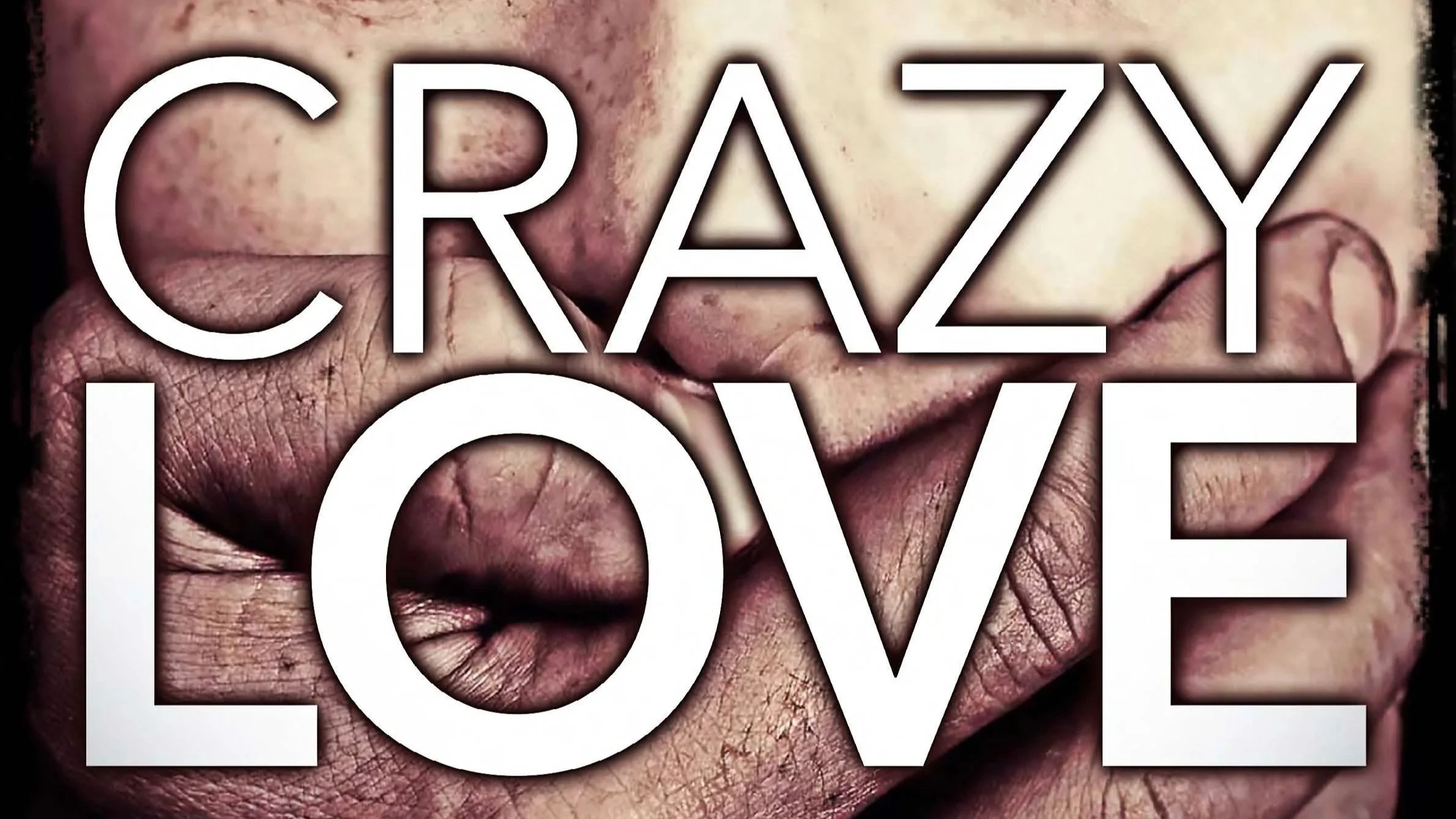 CRAZY LOVE