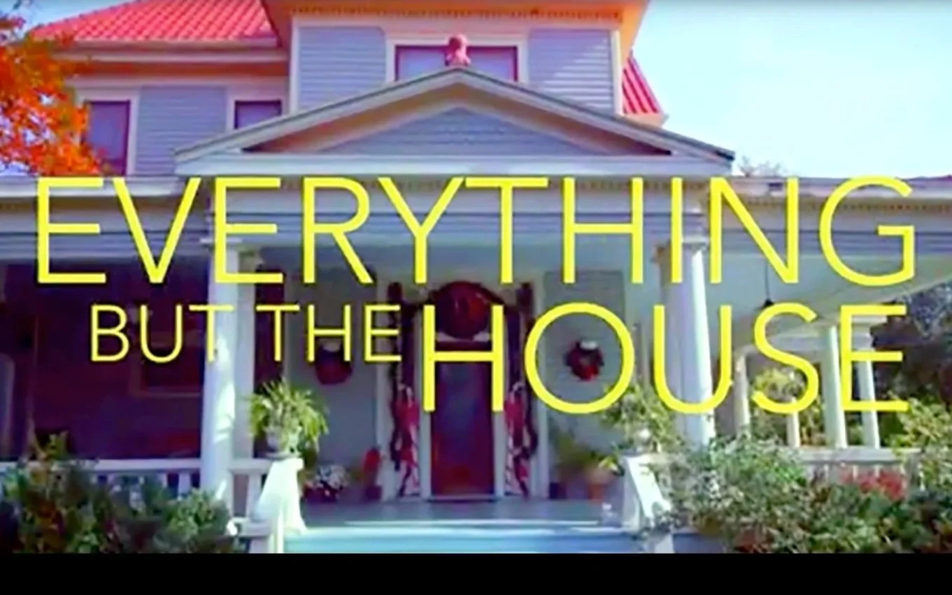 EVERYTHING BUT THE HOUSE on HGTV