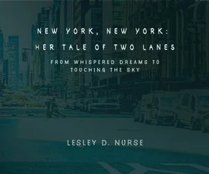 new-york-her-tale-of-two-lanes-volume-1-whispered-dreams-touching-sky-lesley-d-nurse.jpg