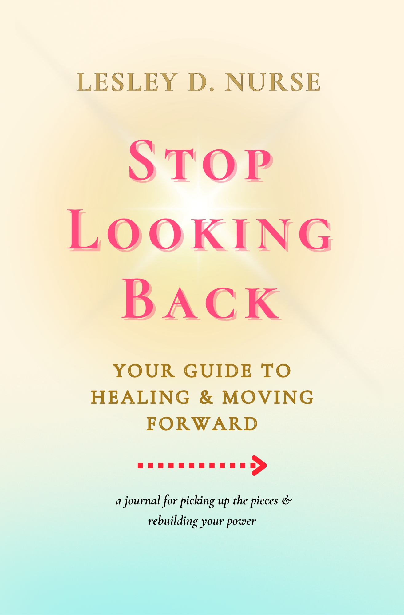 stop-looking-back-book-lesley-d-nurse.png