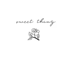 Such A "Sweet Thing"