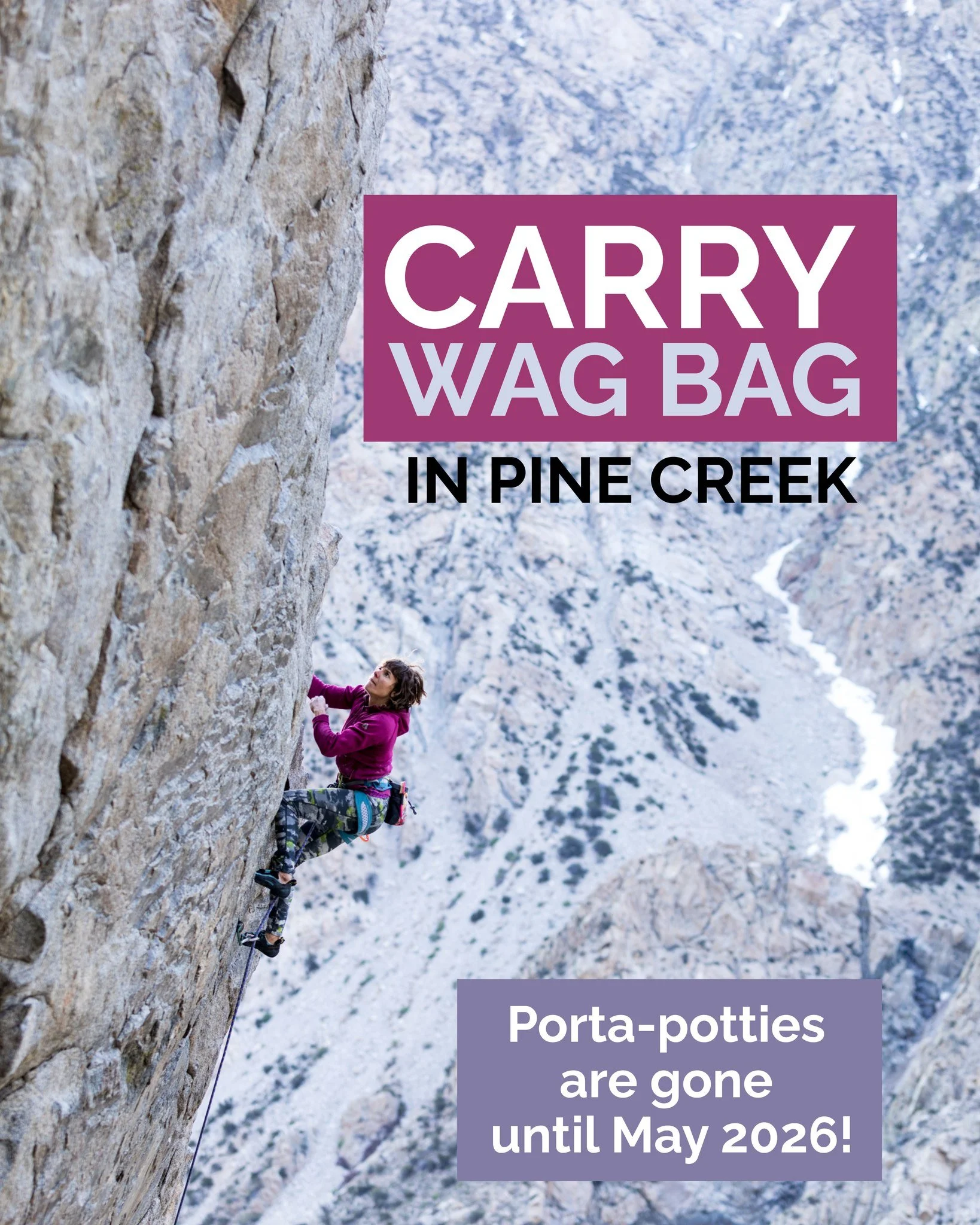 ❗It&rsquo;s time to carry a WAG bag! Pine Creek porta-potties are gone until May 2026!❗

Please carry out your WAG bag and dispose of it in a trash can or dumpster when you get back into town. 

Due to the amount of users, burning human waste is no l