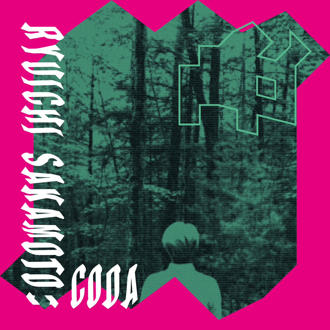 Copy of Copy of Ryuichi Sakamoto: CODA