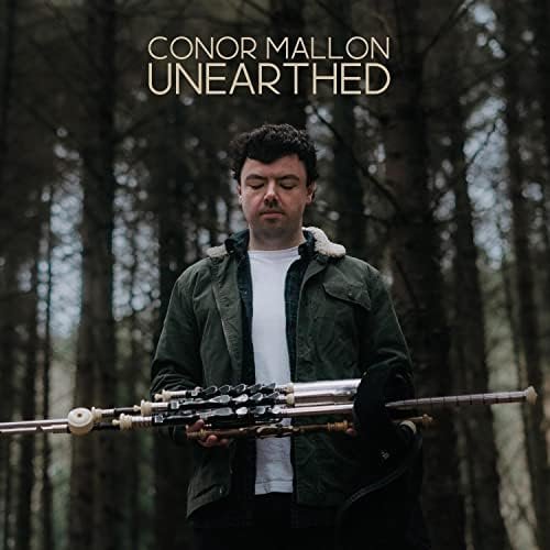 Conor Mallon - UNEARTHED