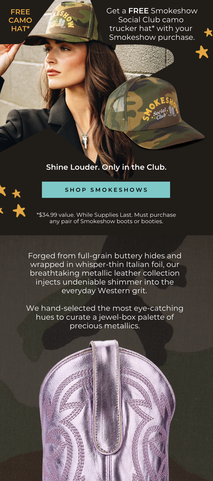 Lane boots smokeshow social club camo hat free gift section of email