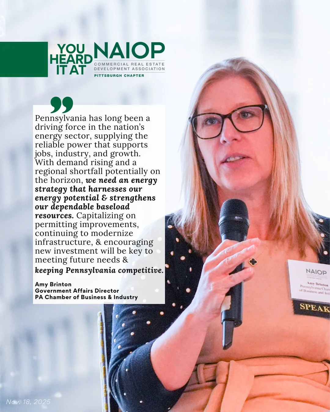 𝒀𝒐𝒖 𝑯𝒆𝒂𝒓𝒅 𝑰𝒕 𝑨𝒕 𝑵𝑨𝑰𝑶𝑷 🎤 ⁠
⁠
Amy Brinton, Government Affairs Director at the @pachamber, shared at our November Chapter Meeting, &quot;Pennsylvania has long been a driving force in the nation&rsquo;s energy sector, supplying the reli