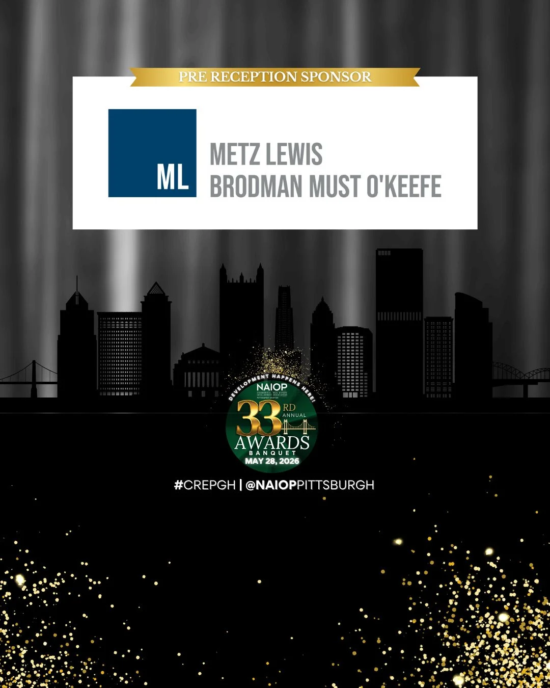 Thank you, Metz Lewis Brodman Must O'Keefe, for being the Pre-Reception Sponsor for this evening's 33rd Annual Awards Celebration, which honors the strong contributions to the Pittsburgh commercial real estate market. ⁠
⁠
#CREpgh⁠