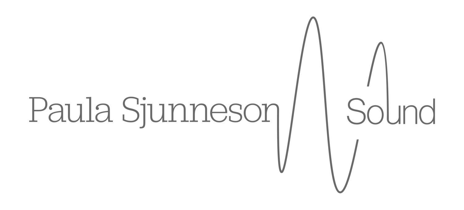 Paula Sjunneson | Sound