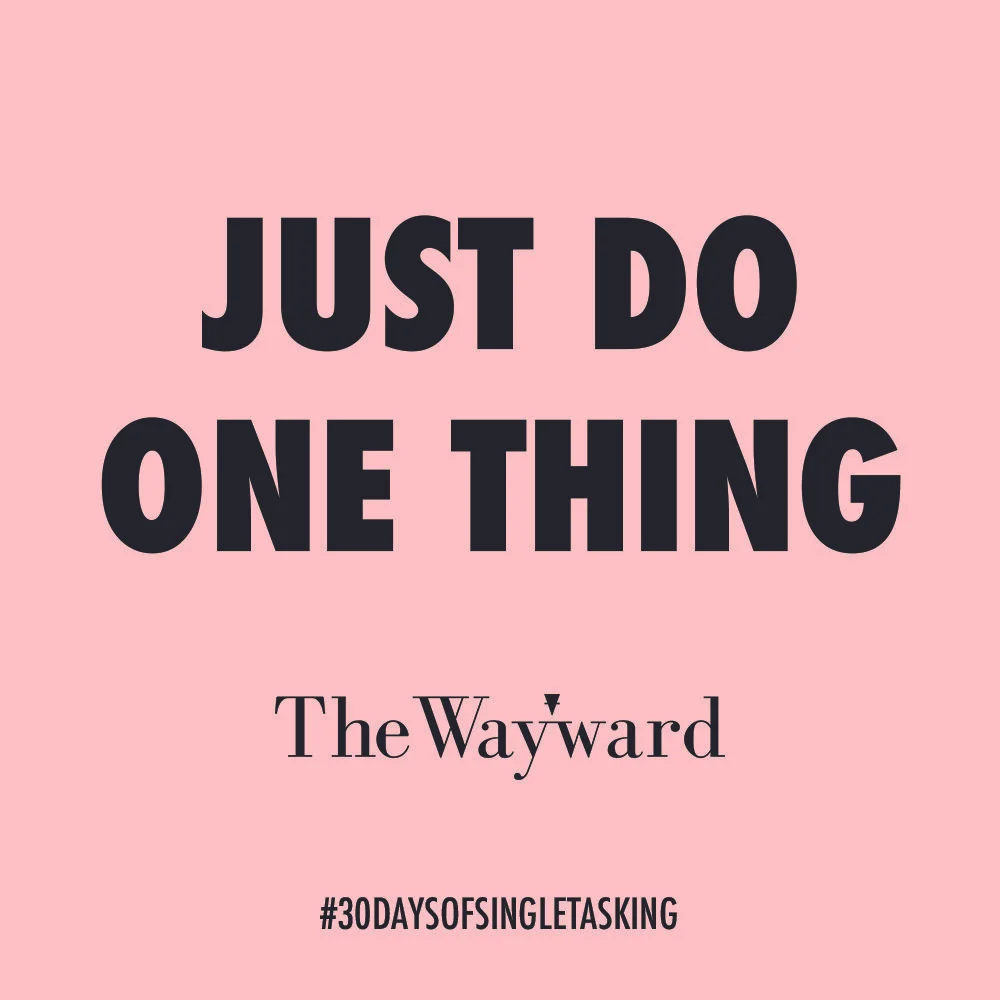 Why we're doing a month of single-tasking in September