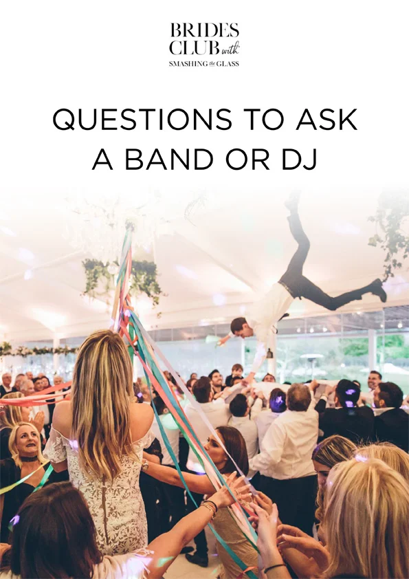 Questions to ask a Band or DJ