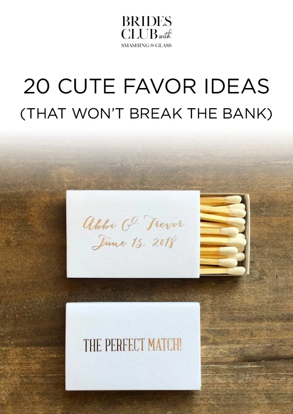 20 Cute Favor Ideas