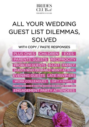 All Your Wedding Guest List Dilemmas Solved