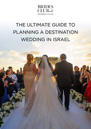 The Ultimate Guide to Planning a Destination Wedding in Israel