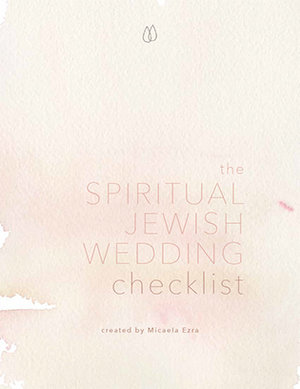 Spiritual Jewish Wedding Checklist