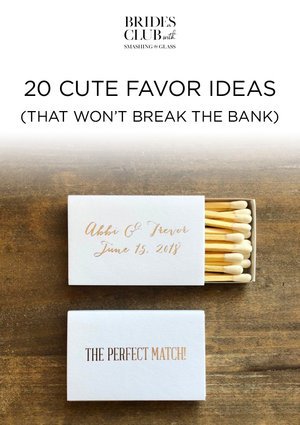 20 Cute Favor Ideas (that won't break the bank)