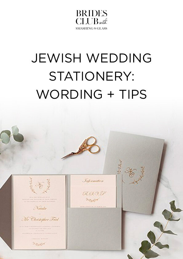 Jewish Wedding Stationery Wording + Tips