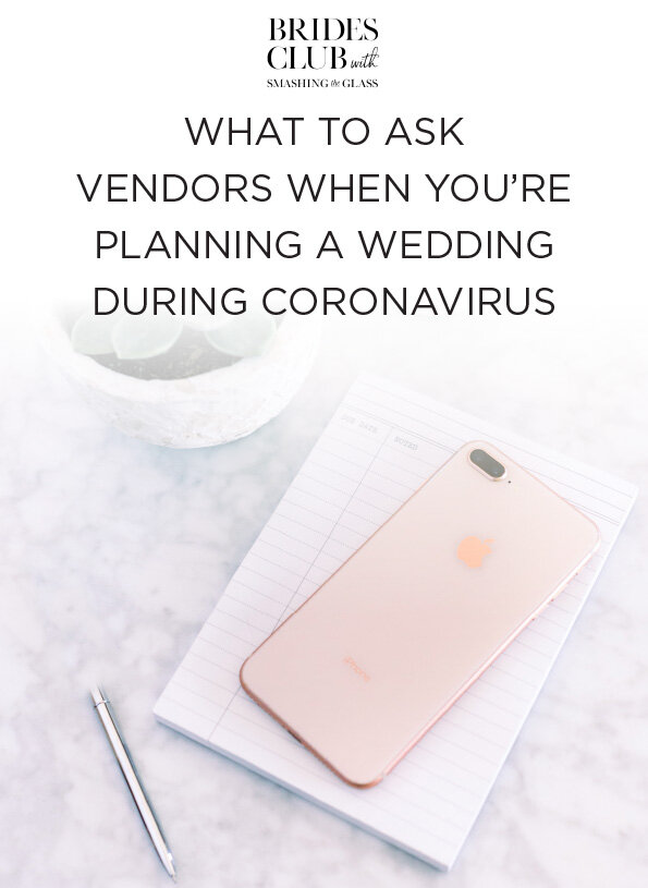 What to Ask Vendors When You're Planning A Wedding During Coronavirus