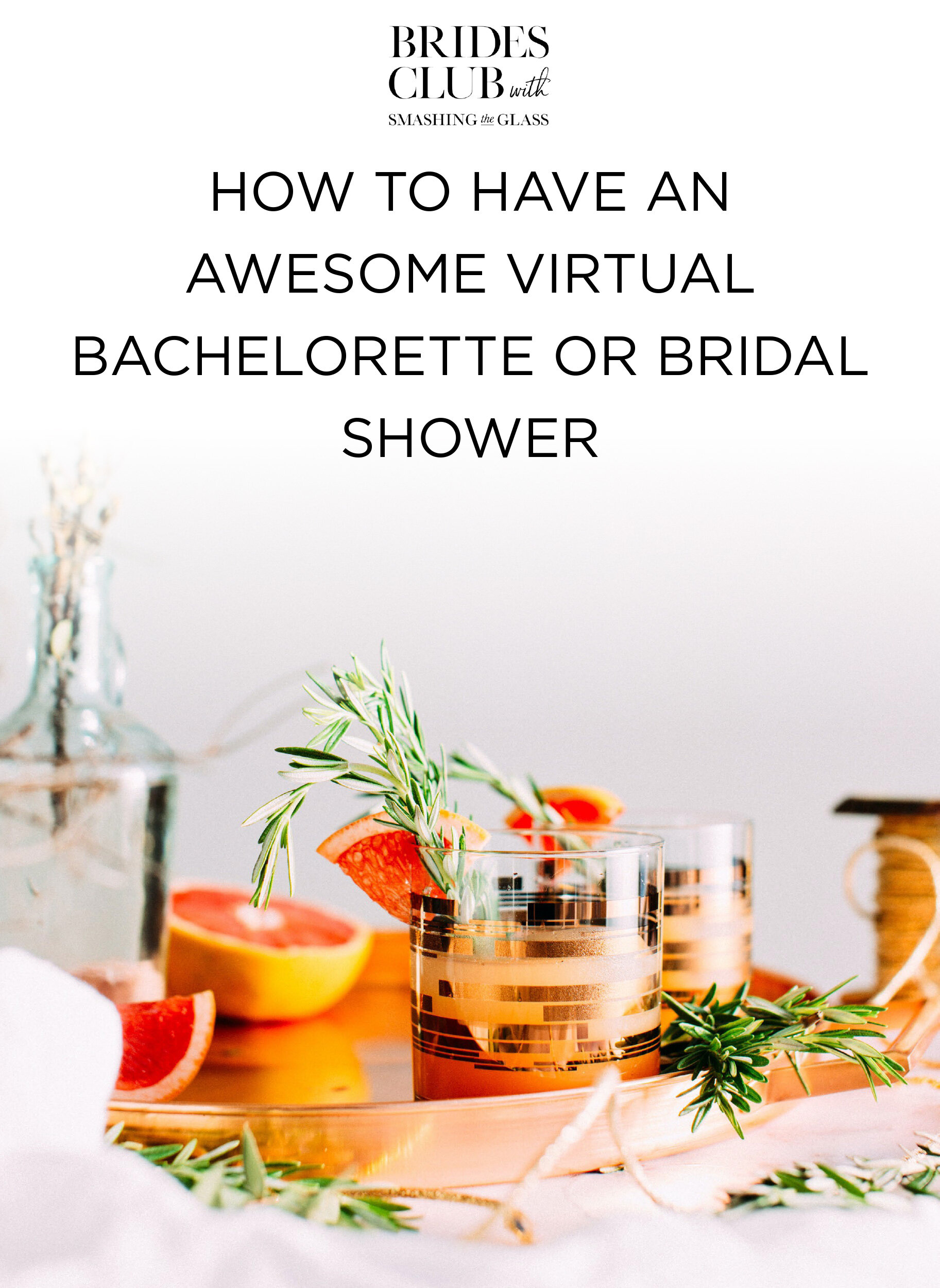 How to Have an Awesome Virtual Bridal Shower