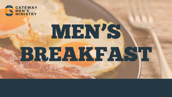 Men's Breakfast - August 2024