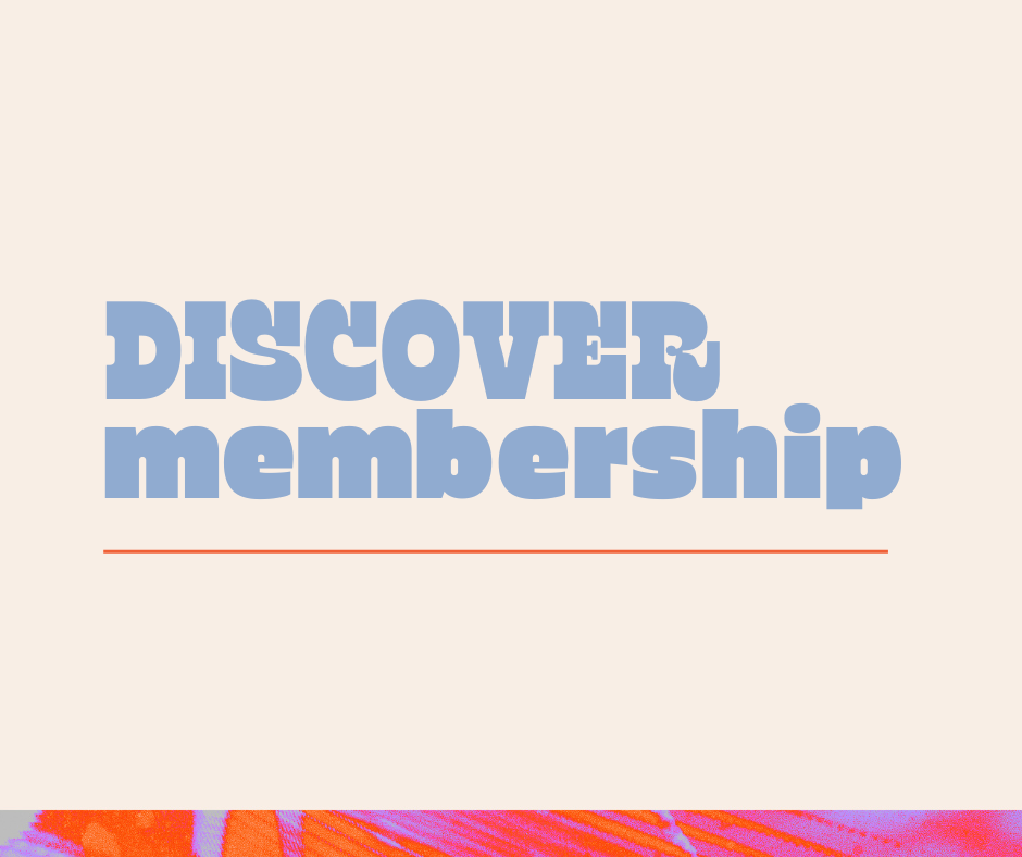Discover Membership