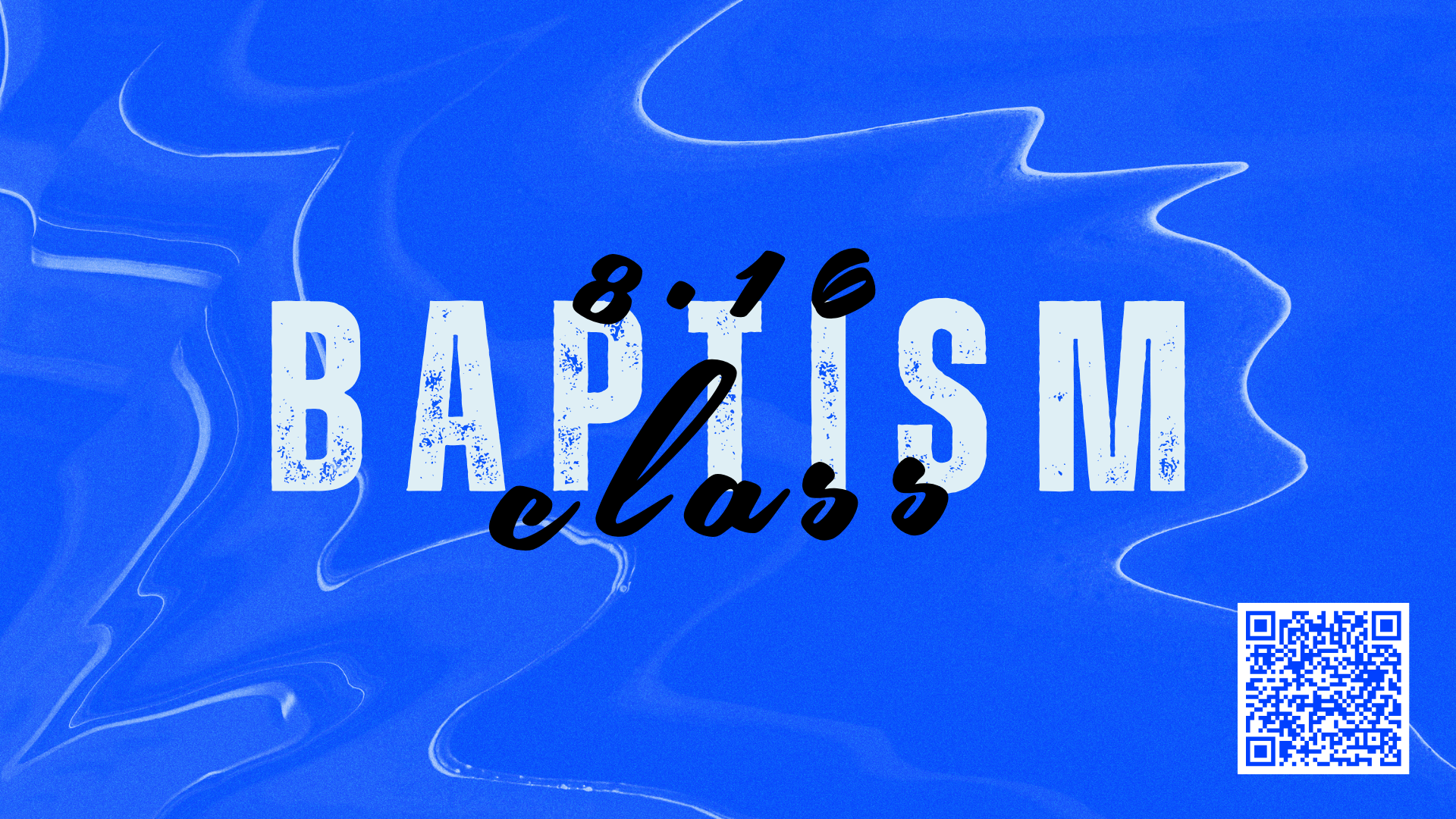 Baptism Class