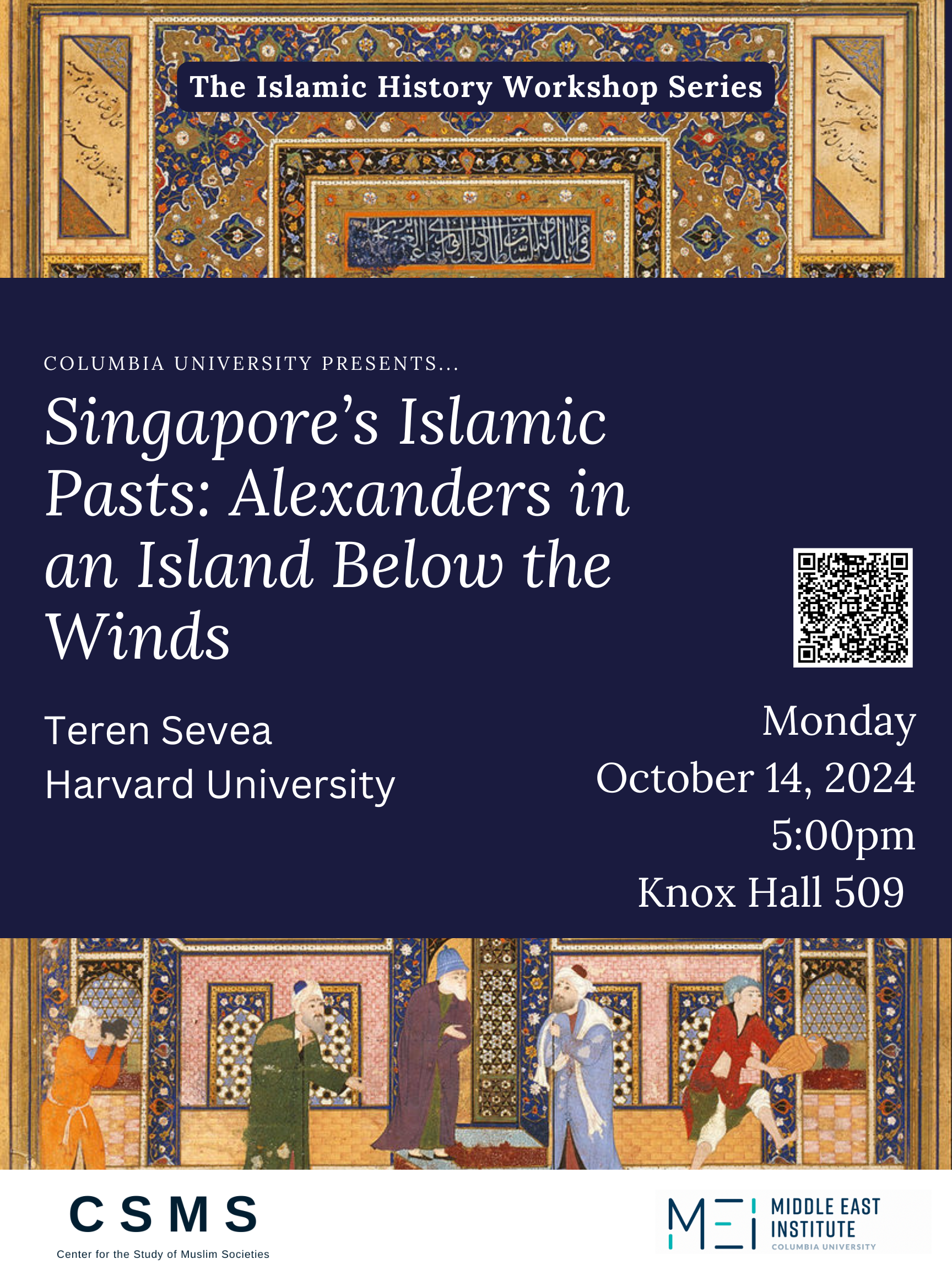 Islamic History Workshop - Singapore's Islamic Pasts: Alexanders in an Island Below the Winds