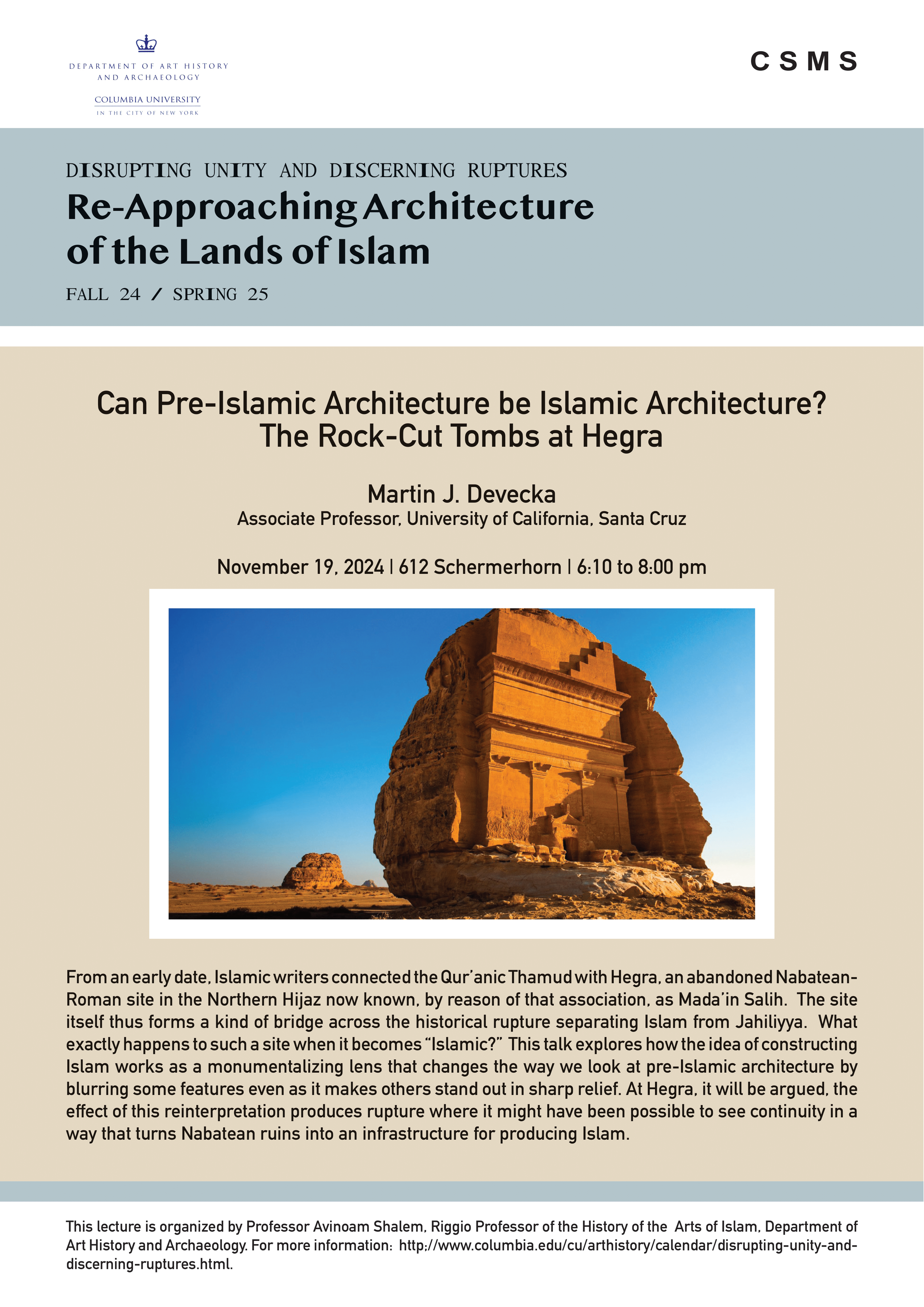 Can Pre-Islamic Architecture be Islamic Architecture? The Rock-Cut Tombs at Hegra