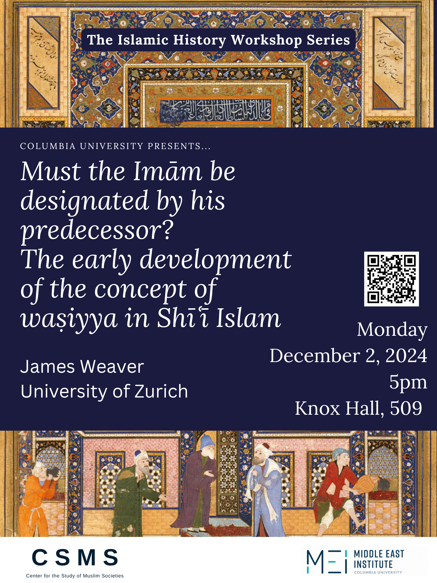 Must the Imām be designated by his predecessor? The early development of the concept of waṣiyya in Shīʿī Islam