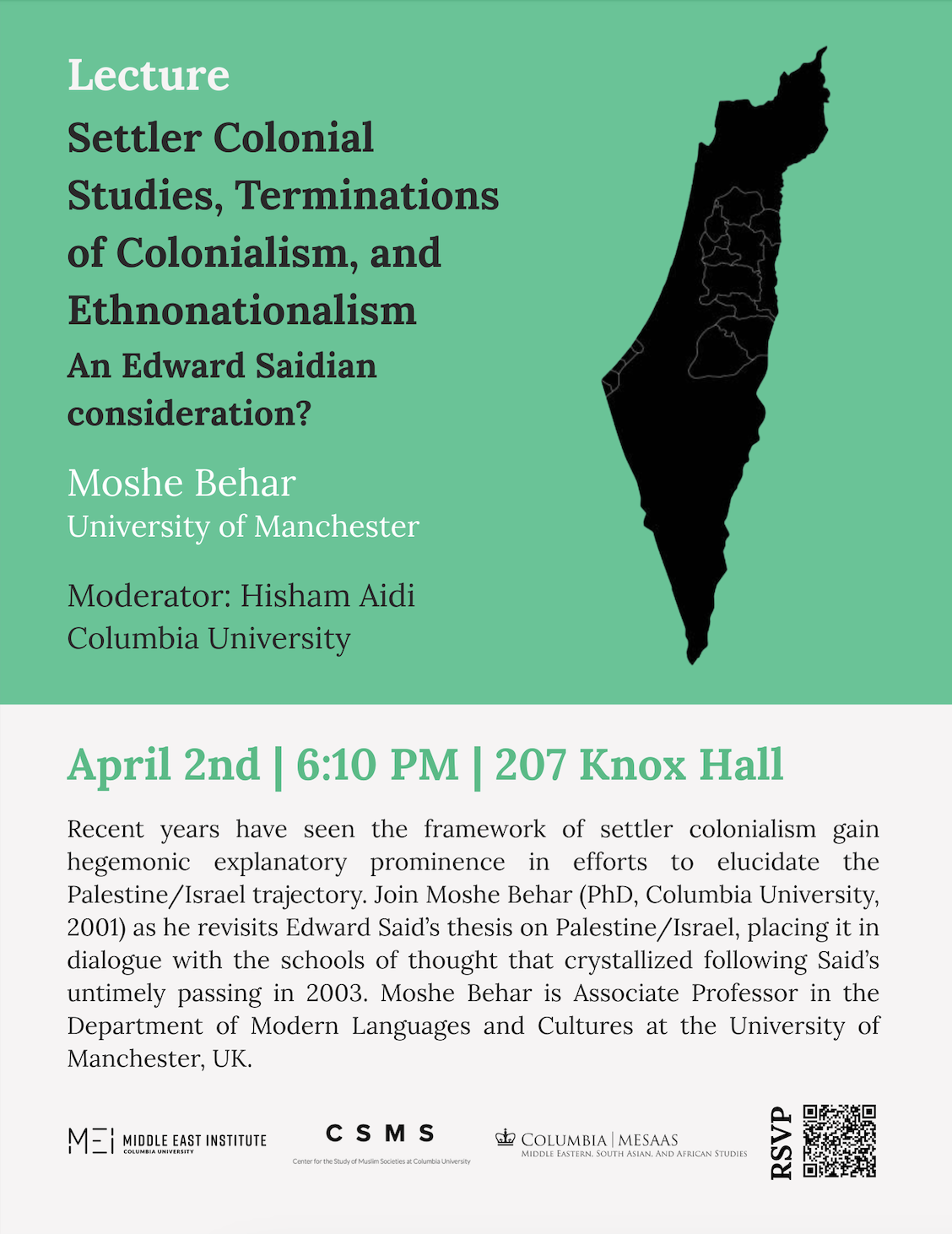 Lecture - "Settler Colonial Studies, Terminations of Colonialism, and Ethnonationalism An Edward Saidian consideration?"