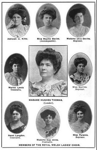 Madame Hannah Hughes-Thomas (1863-1954) and her Royal Welsh Ladies Choir in the USA and Canada - a WELSH VOICES Free Zoom Presentation