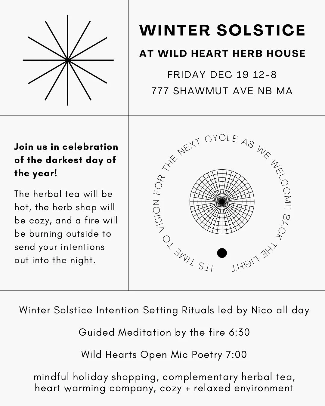 Join us the Friday for a Winter Solstice Celebration at Wild Heart! 

We will be celebrating all the magic + potency of the winter solstice at Wild Heart Herb House on Friday Dec 19 from 12-8 pm with: 
 
🍵 warm yummy herbal tea 

🌿 Winter Solstice 