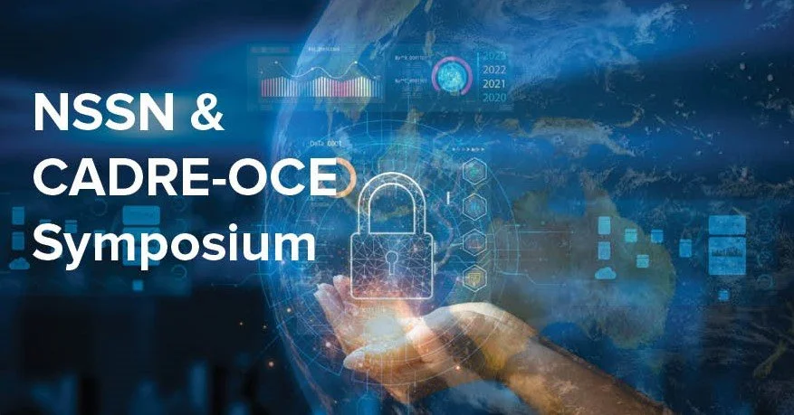 NSSN &amp; CADRE-OCE Symposium