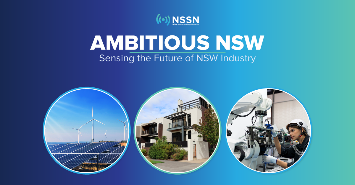 Ambitious NSW: smart sensing to help tackle the state’s biggest industry challenges
