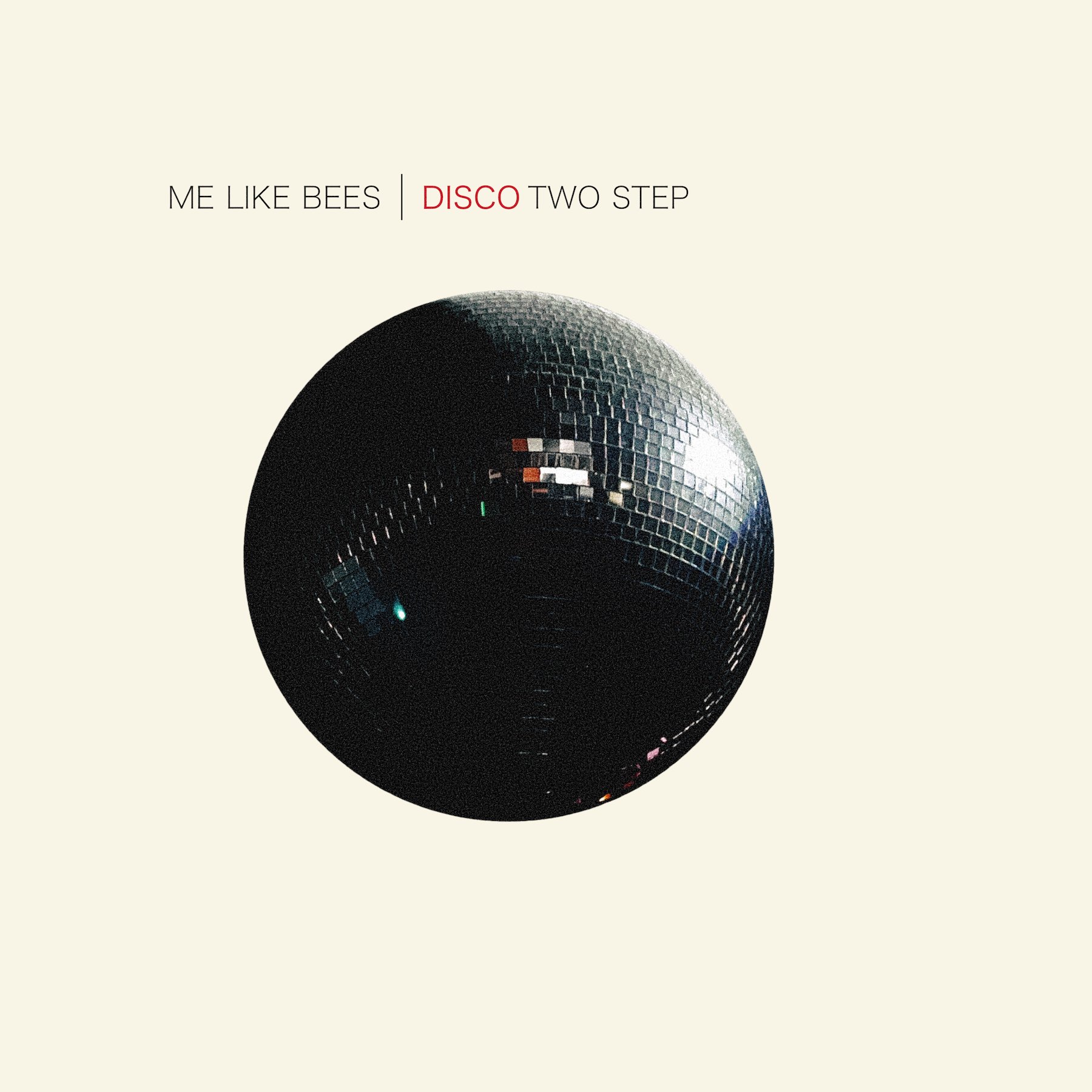 Indie Band Me Like Bees Release New Album 'Disco Two Step' — Milestone Publicity | Music PR