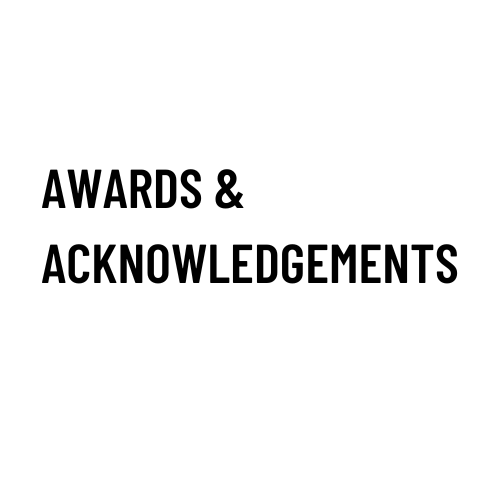 AWARDS & ACKNOWLEDGEMENTS.png