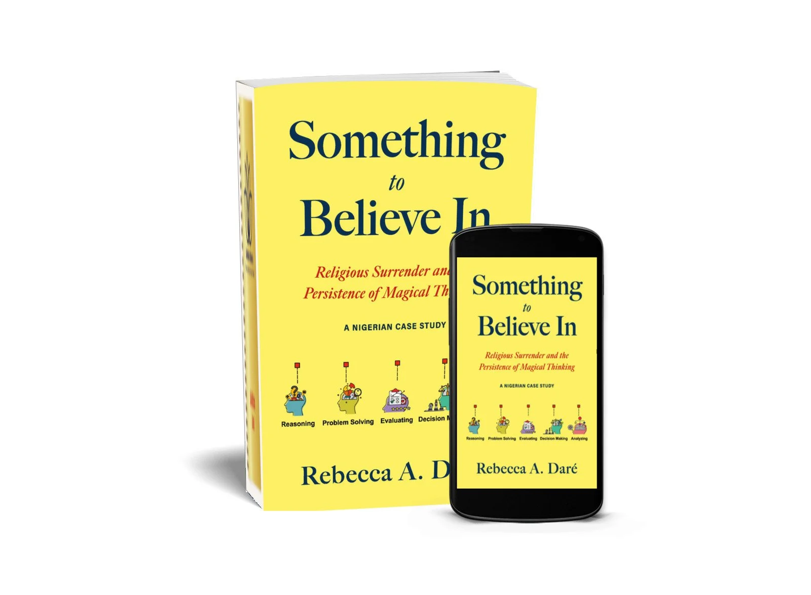 "Something to Believe In: Religious Surrender And The Persistence of Magical Thinking."</span>