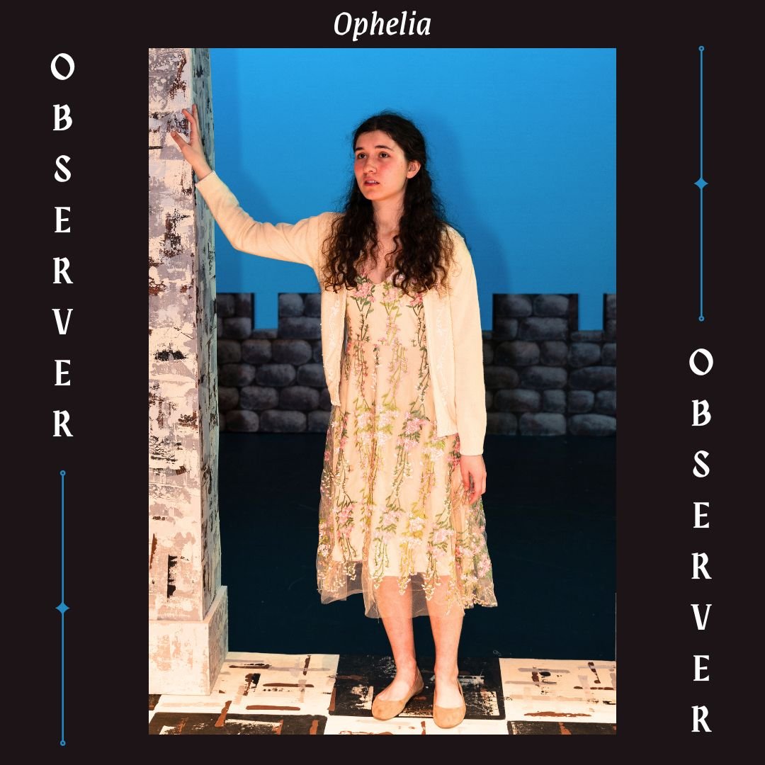 Ophelia, Observer