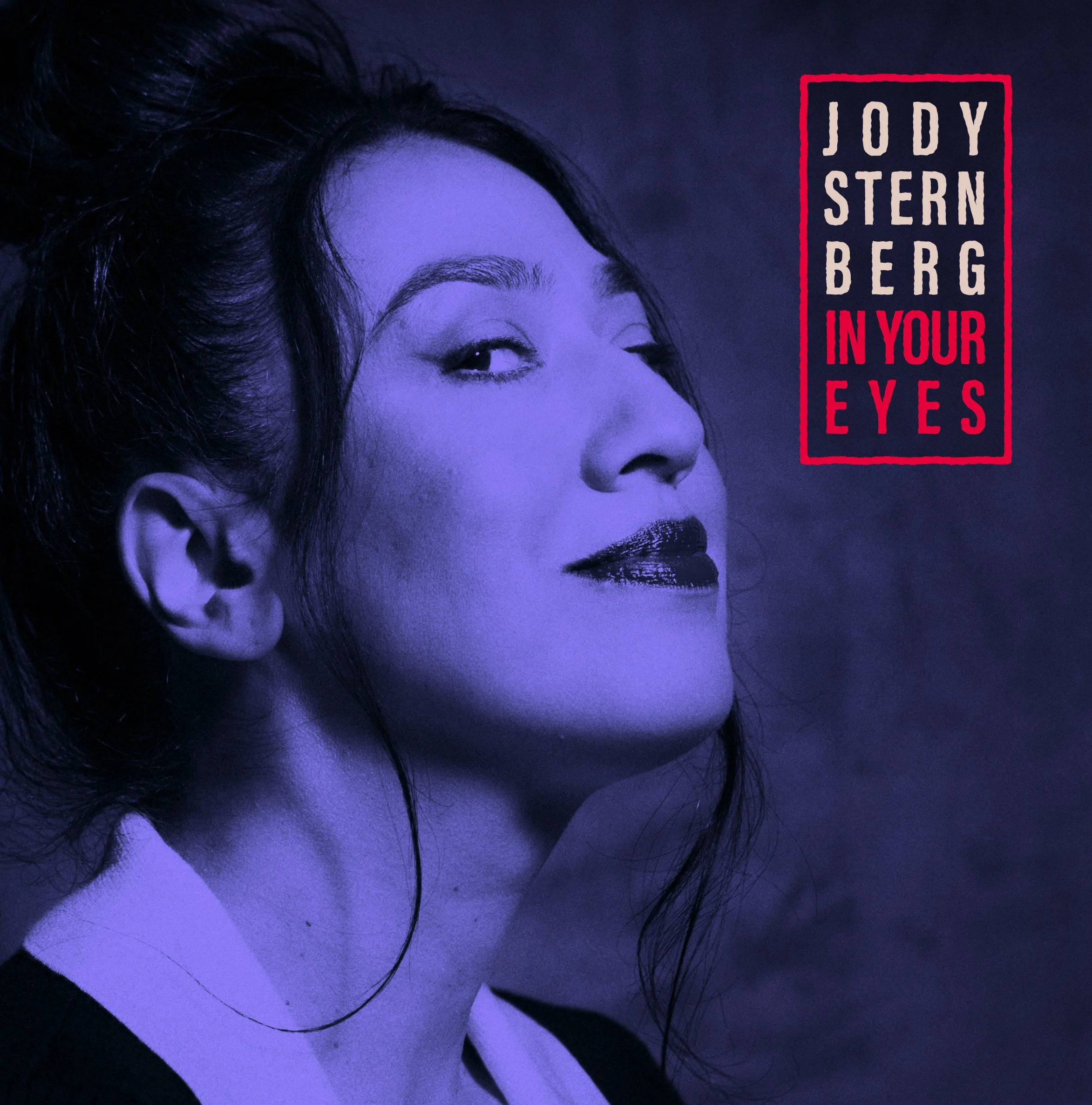 JODY STERNBERG IN YOUR EYES SINGLE