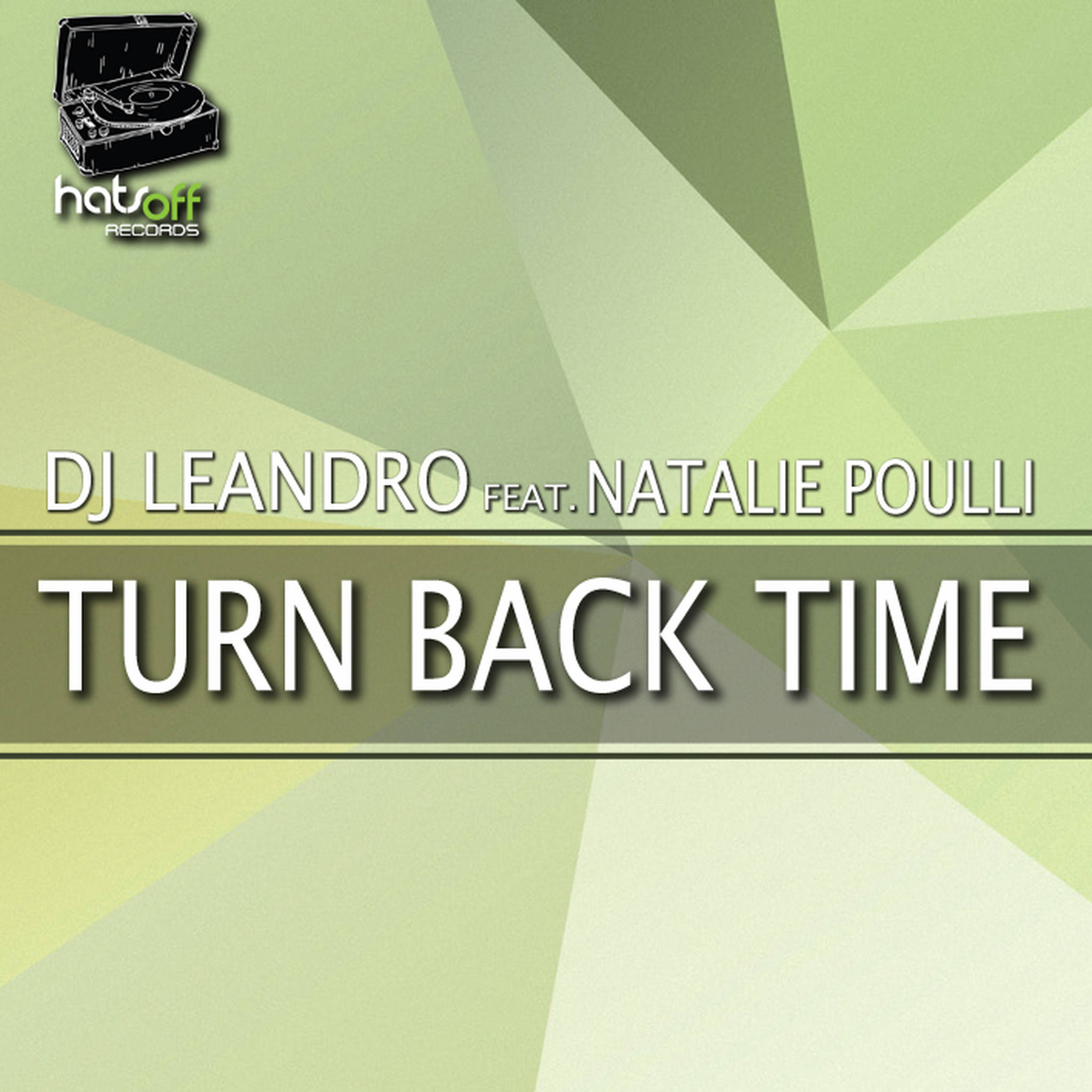 Turn Back Time (Hats Off Records)