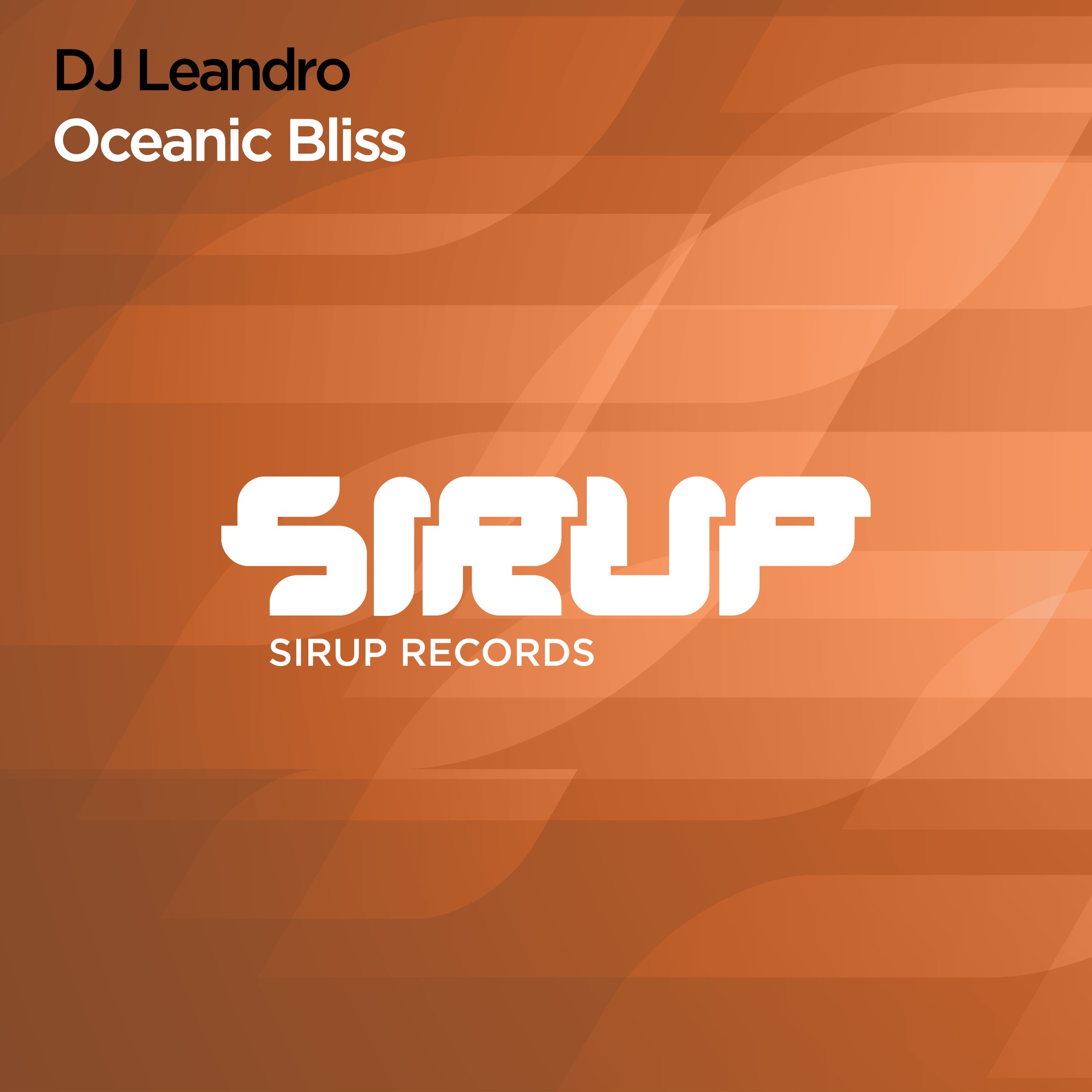 Oceanic Bliss (Sirup Music)