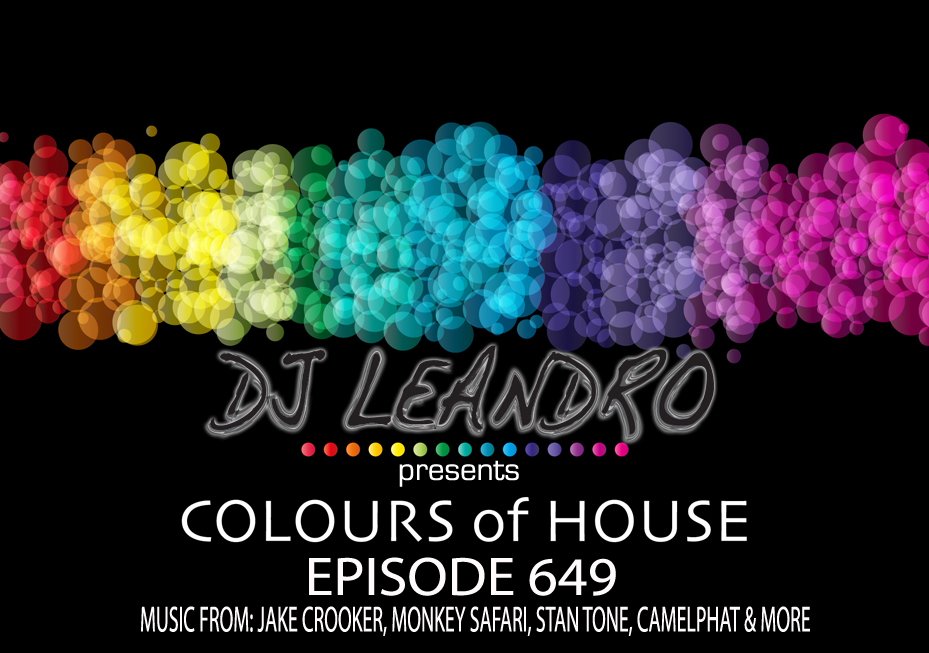 Colours of House Podcast - Episode #649