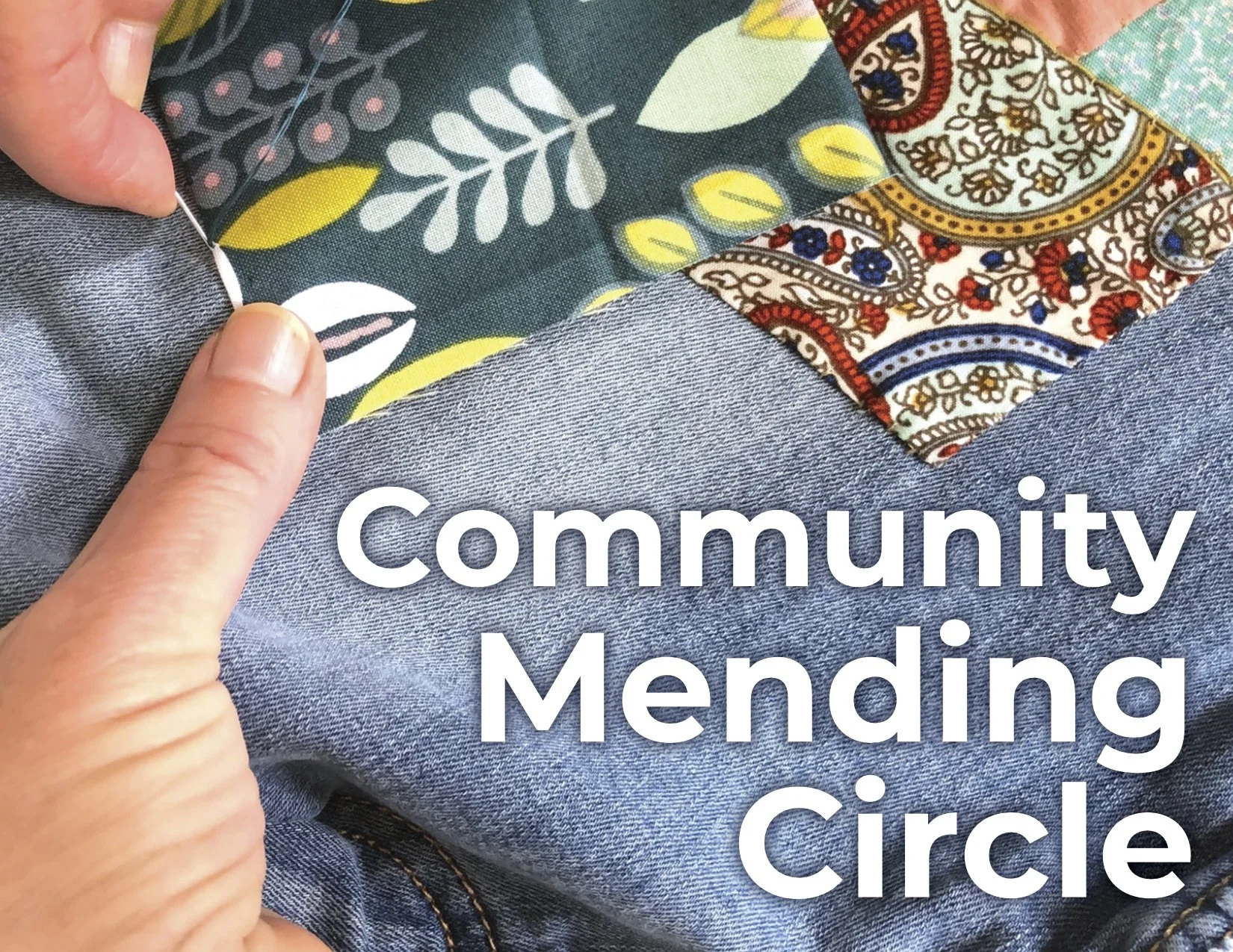 Community Mending Circle.jpg (Copy) (Copy)