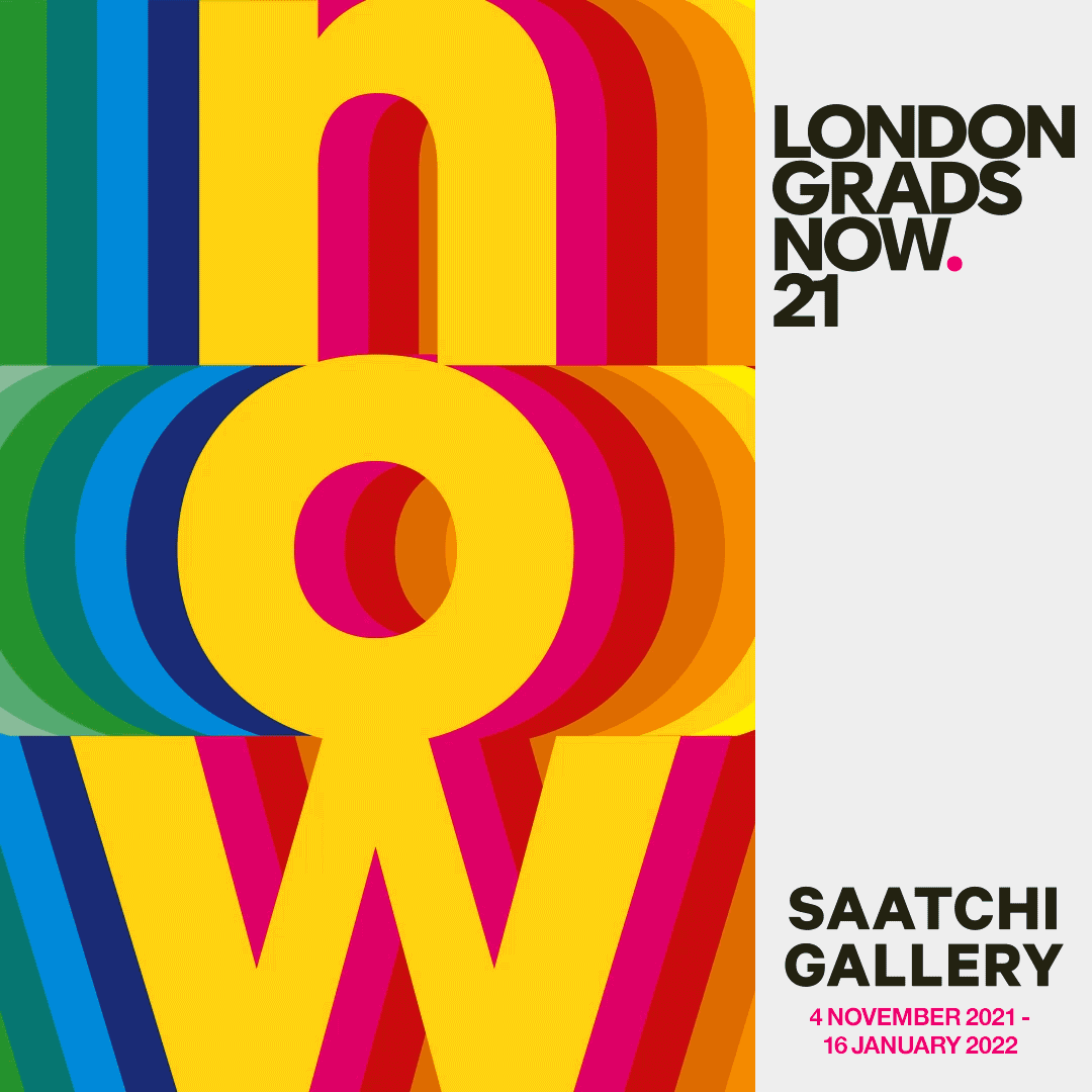 London Grads Now. 21 @ Saatch Gallery