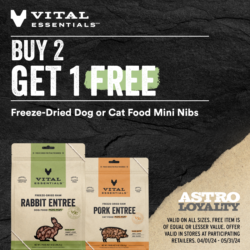 Vital Essentials | Buy 2, Get 1 FREE on Freeze-Dried Mini Nibs. Offer Valid 04/01/2024 to 05/31/2024