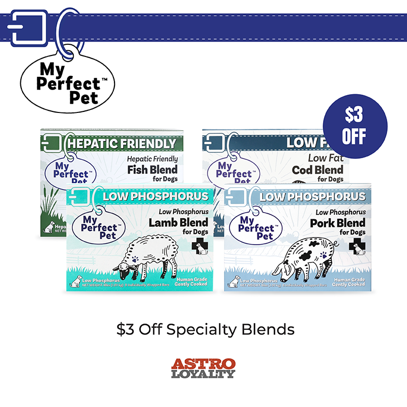 My Perfect Pet | $3.00 OFF Select Blends 3.5#-4# Low Phosphorus, Hepatic Friendly, and Low Fat Blends for Dogs