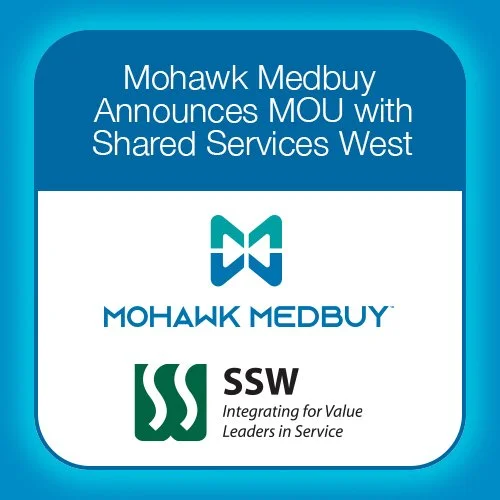 Mohawk Medbuy Announces MOU with Shared Services West