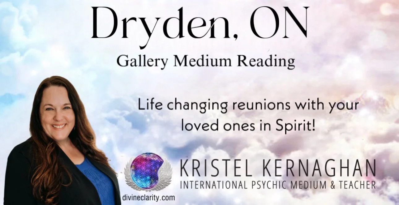 Dryden Gallery Medium Reading with Kristel Kernaghan  - SOLD OUT