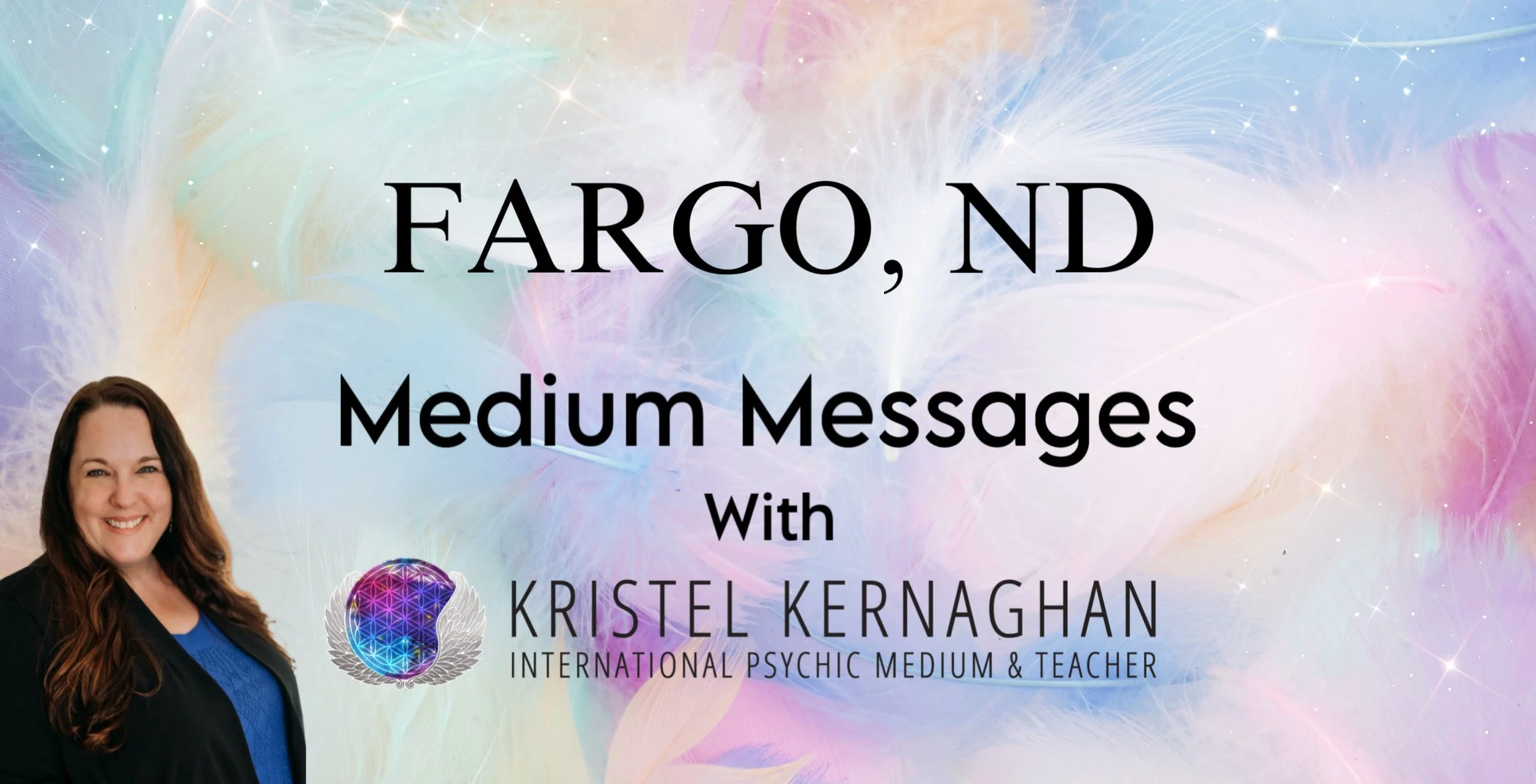 Fargo - Gallery Medium Reading with Kristel Kernaghan