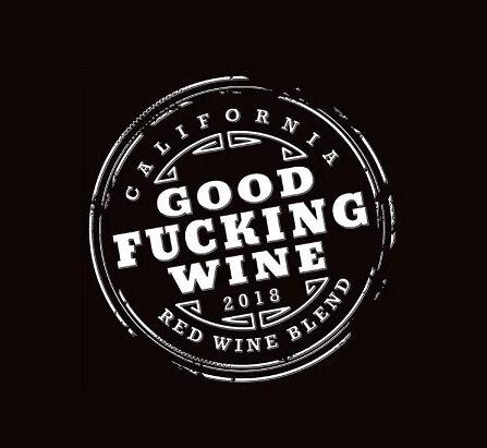 Good Fucking Wine